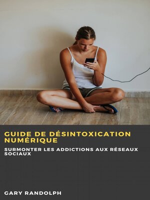 cover image of Guide de désintoxication numérique